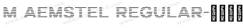 M Aemstel Regular字体转换